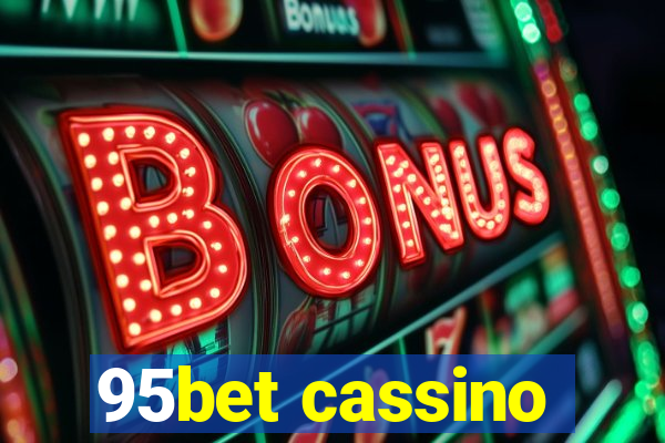 95bet cassino